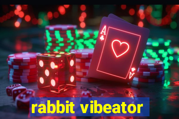 rabbit vibeator