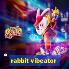 rabbit vibeator