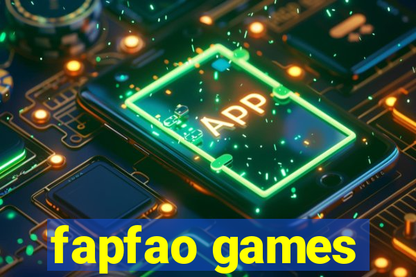 fapfao games