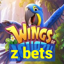 z bets