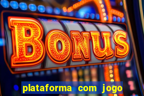 plataforma com jogo do tigre