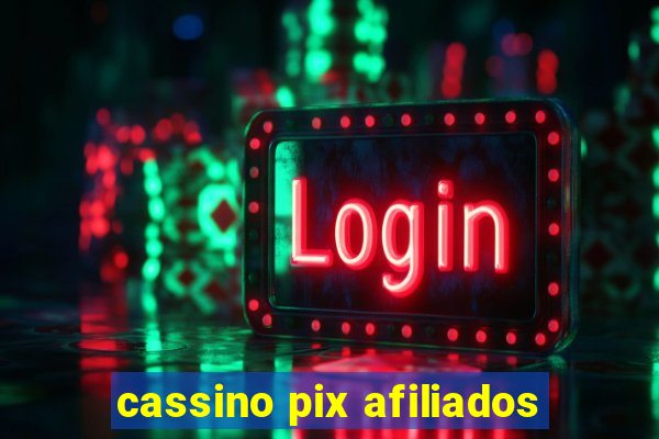 cassino pix afiliados