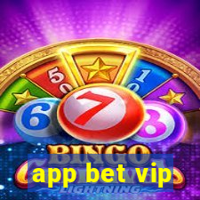 app bet vip