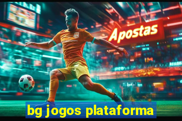 bg jogos plataforma