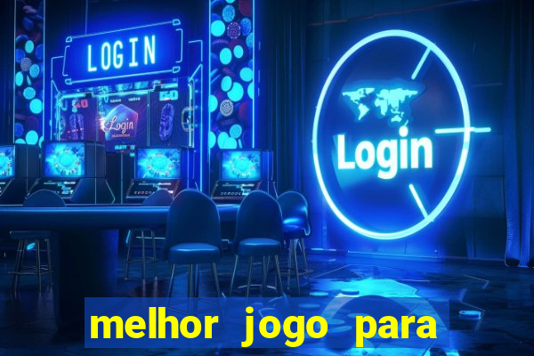 melhor jogo para jogar na betano