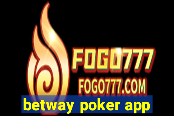 betway poker app