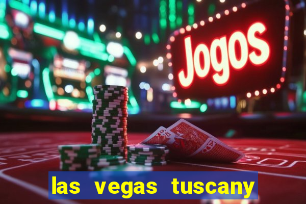 las vegas tuscany suites & casino