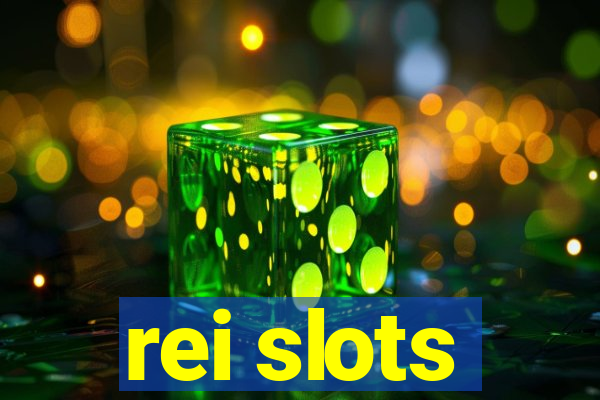 rei slots