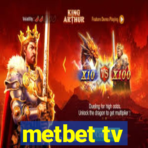 metbet tv