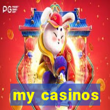 my casinos