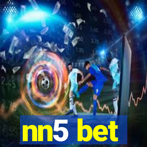 nn5 bet