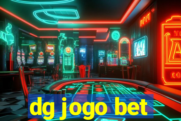 dg jogo bet