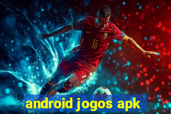 android jogos apk