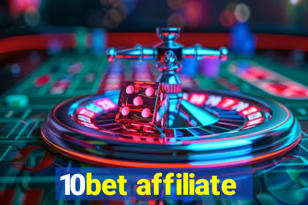 10bet affiliate