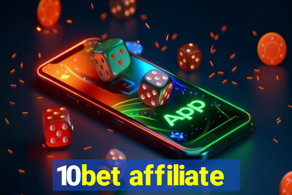 10bet affiliate