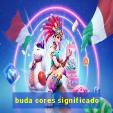 buda cores significado