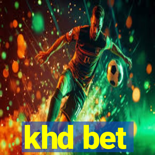 khd bet