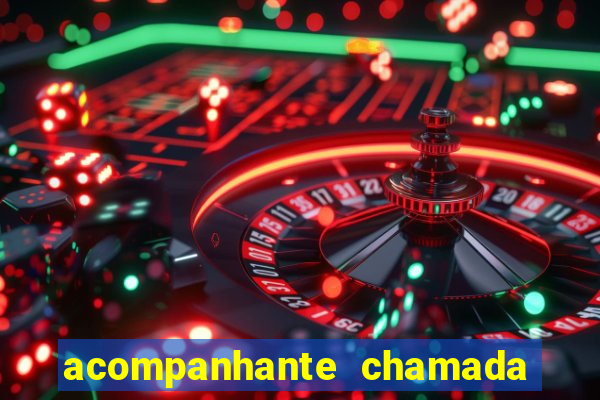 acompanhante chamada de vídeo