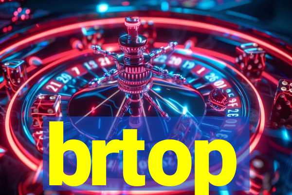 brtop