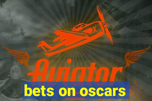 bets on oscars