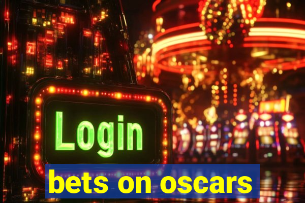 bets on oscars