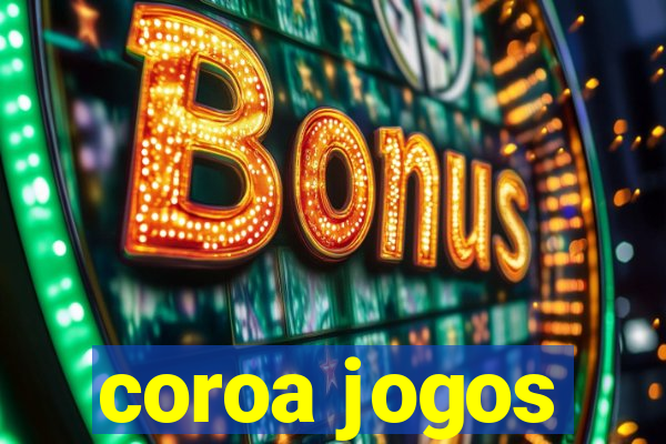 coroa jogos