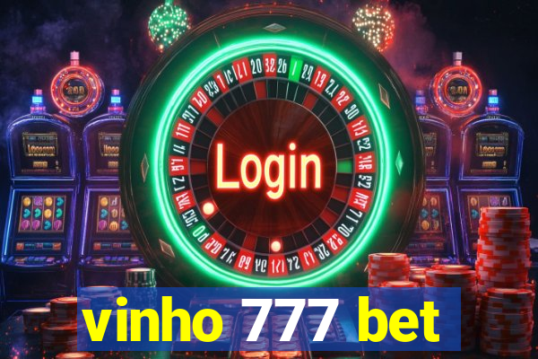 vinho 777 bet