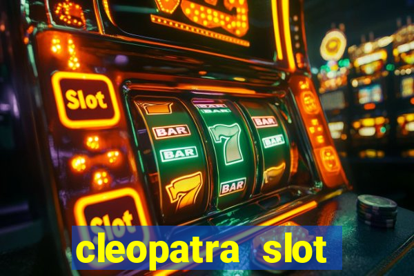 cleopatra slot machine wins