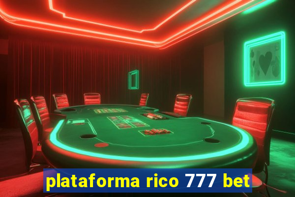 plataforma rico 777 bet