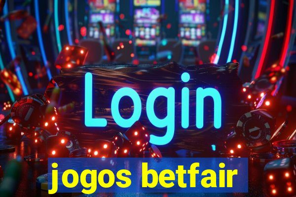 jogos betfair