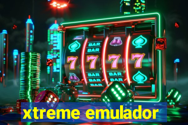 xtreme emulador