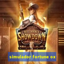 simulador fortune ox