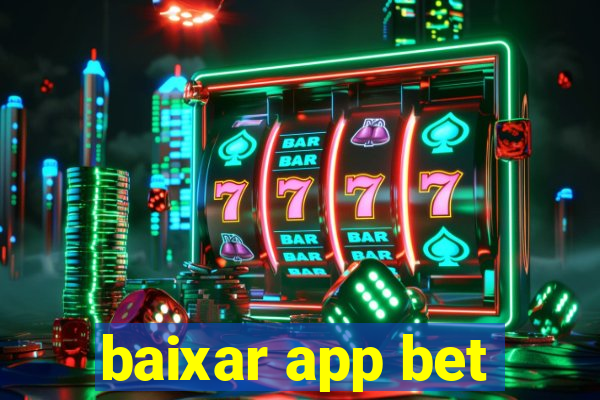 baixar app bet