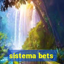 sistema bets