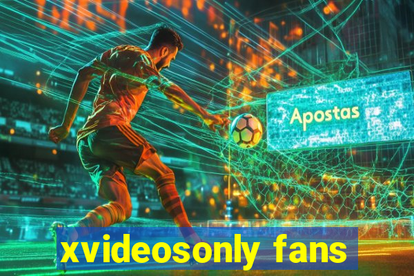 xvideosonly fans