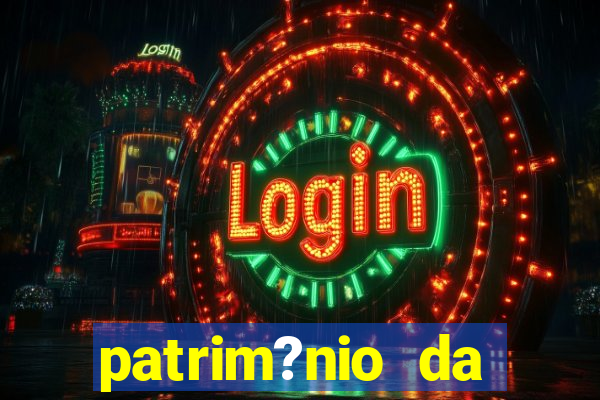 patrim?nio da família real brasileira