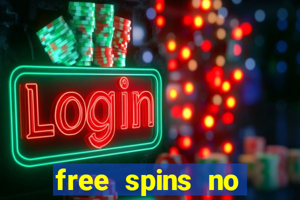 free spins no deposit casino bonus