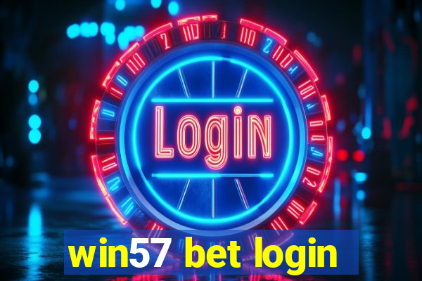 win57 bet login