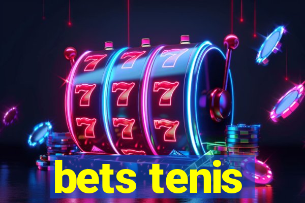 bets tenis