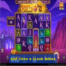 slot ricos e crash mines