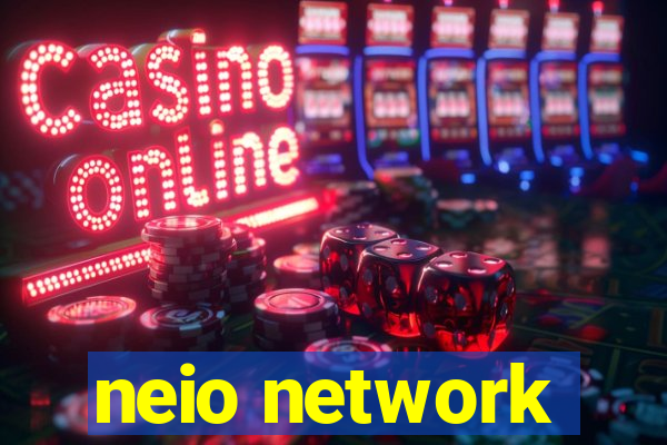 neio network