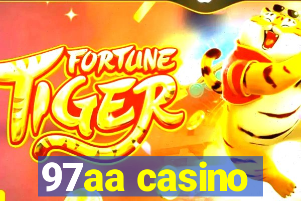 97aa casino