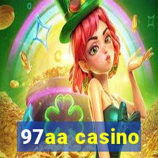 97aa casino