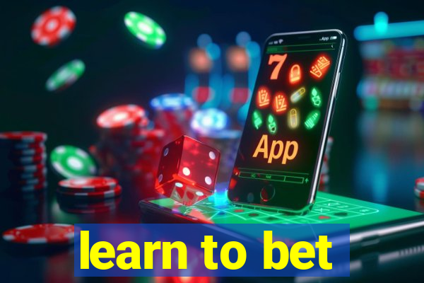 learn to bet