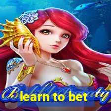 learn to bet