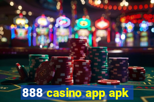 888 casino app apk