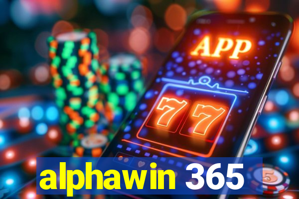 alphawin 365