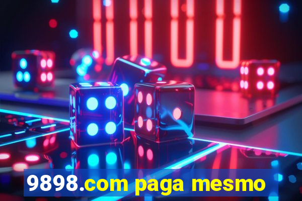 9898.com paga mesmo