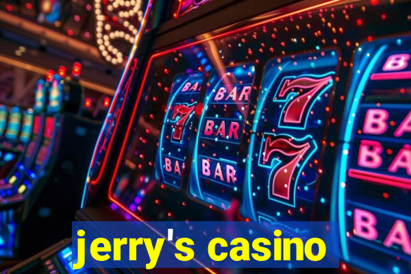 jerry's casino