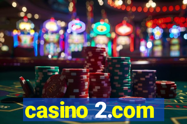 casino 2.com